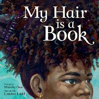 Book Cover for My Hair Is a Book by Maisha Oso