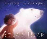 Book Cover for Solar Bear by Beth Ferry