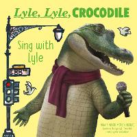 Book Cover for Sing With Lyle by Bernard Waber