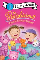 Book Cover for Pinkalicious: Kittens! Kittens! Kittens! by Victoria Kann