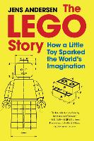 Book Cover for The LEGO Story by Jens Andersen