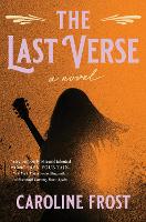 Book Cover for The Last Verse by Caroline Frost