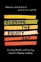 Book Cover for Closing the Equity Gap by Freada Kapor Klein, Mitchell Kapor