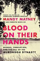 Book Cover for Blood on Their Hands by Mandy Matney