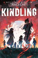 Book Cover for Kindling by Traci Chee