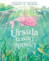 Book Cover for Ursula Upside Down by Corey R. Tabor