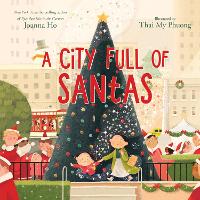 Book Cover for A City Full of Santas by Joanna Ho
