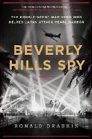 Book Cover for Beverly Hills Spy by Ronald Drabkin