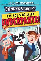 Book Cover for Stinky's Stories #1: The Boy Who Cried Underpants! by Chris Grabenstein, J.J. Grabenstein