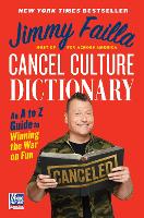 Book Cover for Cancel Culture Dictionary by Jimmy Failla