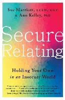 Book Cover for Secure Relating by Sue Marriott, Ann Kelley