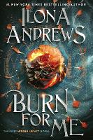 Book Cover for Burn for Me by Ilona Andrews