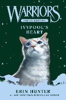 Book Cover for Warriors Super Edition: Ivypool’s Heart by Erin Hunter