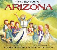 Book Cover for My Great-aunt Arizona by Gloria Houston