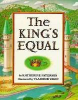 Book Cover for The King's Equal by Katherine Paterson
