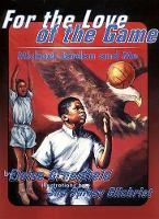 Book Cover for For the Love of the Game by Eloise Greenfield