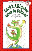 Book Cover for Zack's Alligator goes to School by Shirley Mozelle