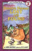 Book Cover for Detective Dinosaur Lost and Found by James Skofield