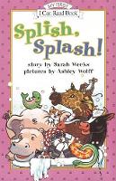 Book Cover for Splish, Splash! by Sarah Weeks