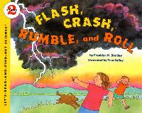 Book Cover for Flash Crash Rumble and Roll by Franklyn M Branley