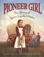 Book Cover for Pioneer Girl by William Anderson