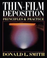 Book Cover for Thin-Film Deposition: Principles and Practice by Donald Smith