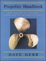 Book Cover for The Propeller Handbook: The Complete Reference for Choosing, Installing, and Understanding Boat Propellers by Dave Gerr