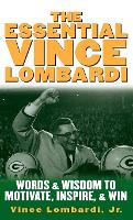 Book Cover for The Essential Vince Lombardi by Vince Lombardi