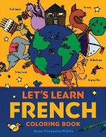 Book Cover for Let's Learn French Coloring Book by Anne-Francoise Pattis