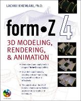 Book Cover for formZ 4.0 by Lachmi Khemlani