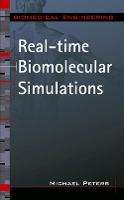 Book Cover for Real-time Biomolecular Simulations by Michael Peters