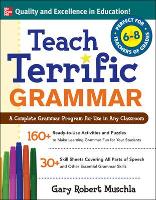 Book Cover for Teach Terrific Grammar, Grades 6-8 by Gary Muschla