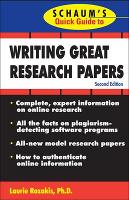 Book Cover for Schaum's Quick Guide to Writing Great Research Papers by Laurie, PhD Rozakis