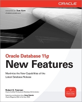 Book Cover for Oracle Database 11g New Features by Robert Freeman