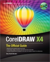 Book Cover for CorelDRAW® X4: The Official Guide by Gary David Bouton