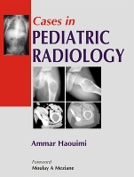 Book Cover for Cases in Pediatric Radiology by Ammar Haouimi
