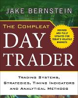 Book Cover for The Compleat Day Trader, Second Edition by Jake Bernstein