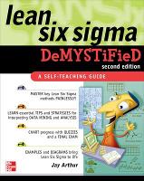 Book Cover for Lean Six Sigma Demystified, Second Edition by Jay Arthur