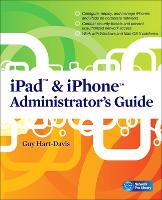 Book Cover for iPad & iPhone Administrator's Guide by Guy HartDavis