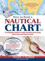 Book Cover for How to Read a Nautical Chart, 2nd Edition (Includes ALL of Chart #1) by Nigel Calder