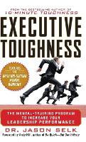 Book Cover for Executive Toughness: The Mental-Training Program to Increase Your Leadership Performance by Jason Selk