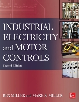 Book Cover for Industrial Electricity and Motor Controls, Second Edition by Rex Miller, Mark Miller