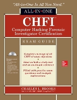 Book Cover for CHFI Computer Hacking Forensic Investigator Certification All-in-One Exam Guide by Charles Brooks