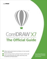 Book Cover for CorelDRAW X7: The Official Guide by Gary David Bouton