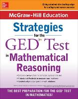 Book Cover for McGraw-Hill Education Strategies for the GED Test in Mathematical Reasoning by McGraw Hill