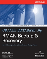 Book Cover for Oracle Database 10g RMAN Backup & Recovery by Matthew Hart, Robert Freeman