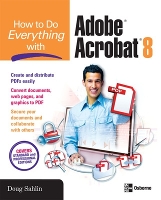 Book Cover for How to Do Everything with Adobe Acrobat 8 by Doug Sahlin