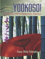 Book Cover for Yookoso!: Continuing with Contemporary Japanese (Student Edition) by Yasu-Hiko Tohsaku