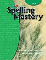 Book Cover for Spelling Mastery Level B, Teacher Materials by McGraw Hill