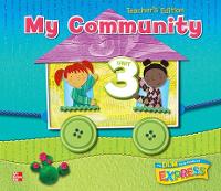 Book Cover for DLM Early Childhood Express, Teacher's Edition Unit 3 My Community by McGraw Hill